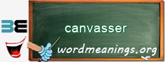 WordMeaning blackboard for canvasser